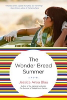 The Wonder Bread Summer