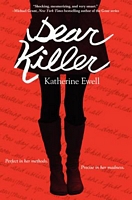 Cover of Dear Killer by Katherine Ewell