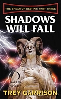 Shadows Will Fall