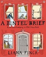A Bintel Brief: Love and Longing in Old New York