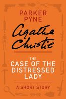 The Case of the Distressed Lady