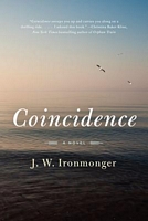 Cover of Coincidence by J.W. Ironmonger