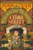 The Magnificent Monsters of Cedar Street