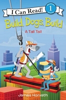 Build, Dogs, Build: A Tall Tail