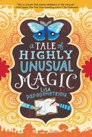 A Tale of Highly Unusual Magic