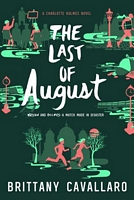 The Last of August