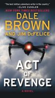 Dale Brown; Jim DeFelice's Latest Book