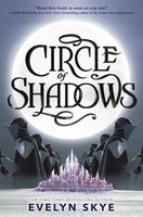 Circle of Shadows