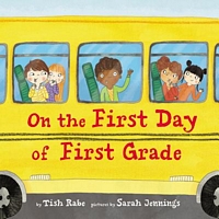 On the First Day of First Grade