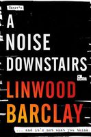 A Noise Downstairs