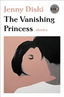 The Vanishing Princess: Stories