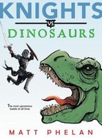 Knights vs. Dinosaurs