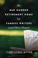 The Bar Harbor Retirement Home for Famous Writers (And Their Muses)