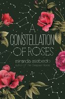 A Constellation of Roses