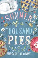 Summer of a Thousand Pies