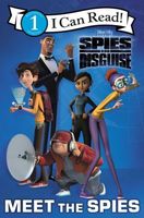 Spies in Disguise: Meet the Spies