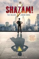 Shazam!: The Deluxe Junior Novel