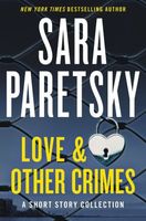 Love and Other Crimes: Stories