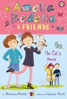 Amelia Bedelia & Friends The Cat's Meow