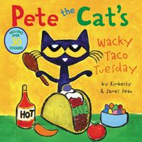 Pete the Cat's Wacky Taco Tuesday