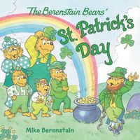 The Berenstain Bears' Saint Patrick's Day
