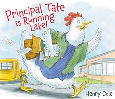 Principal Tate Is Running Late!