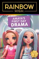 Amaya's First Day Drama