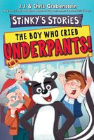 The Boy Who Cried Underpants