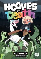 Hooves of Death, Volume 1