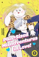 Plus-Sized Misadventures in Love, Volume 1