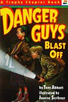 Danger Guys Blast Off