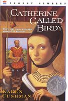 Catherine, Called Birdy