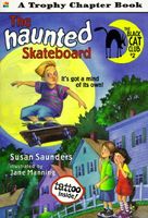 The Haunted Skateboard