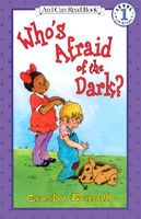 Who's Afraid of the Dark?