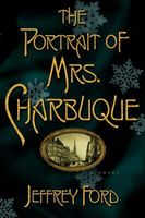 The Portrait of Mrs. Charbuque