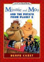 Minnie and Moo and the Potato from Planet X