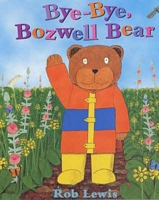 Bye-Bye, Boswell Bear