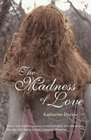 A Good Voyage // The Madness of Love