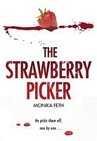 Cover of The Strawberry Picker by Monika Feth