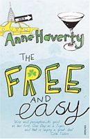 Cover of The Free and Easy by Anne Haverty