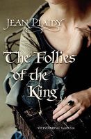 The Follies of the King