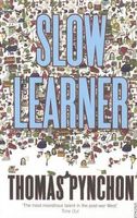 Slow Learner