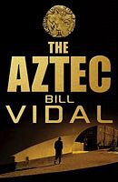 Cover of The Aztec by Bill Vidal