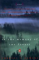Cover of In the Memory of the Forest by Charles T. Powers