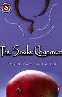 Cover of The Snake Charmer by Sanjay Nigam