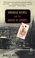 Ambrose Bierce and the Queen of Spades