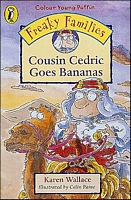 Cousin Cedric Goes Bananas