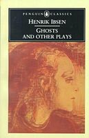 Ghosts and Other Plays