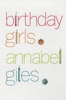 Cover of Birthday Girls by Annabel Giles