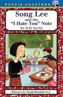 Song Lee and the "I Hate You" Notes